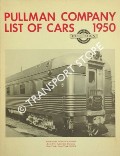 Pullman Company List of Cars 1950 by The Pullman Company & WAYNER, Robert J. (ed.)